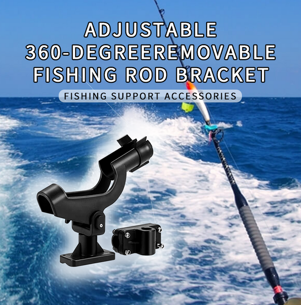 Adjustable 360-degree Removable Fishing Rod Bracket